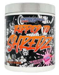 RIPPED TO SHREDZ - INTERNATIONAL PROTEIN